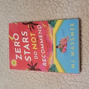 Zero Stars Do Not Recommend by MJ Wassmer